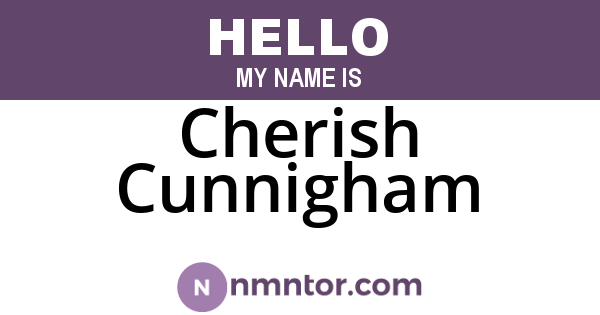 Cherish Cunnigham
