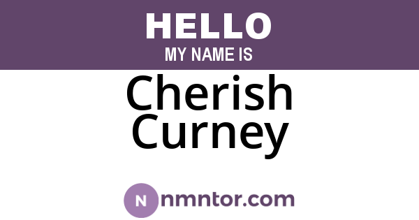 Cherish Curney