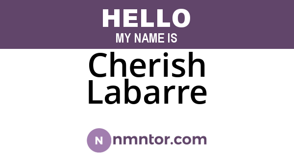 Cherish Labarre