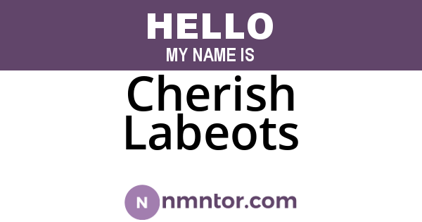 Cherish Labeots