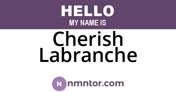 Cherish Labranche