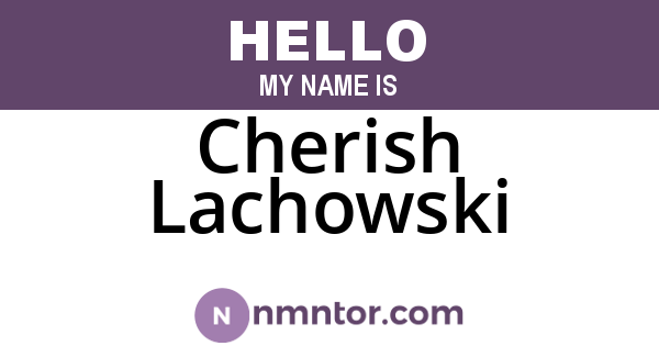 Cherish Lachowski