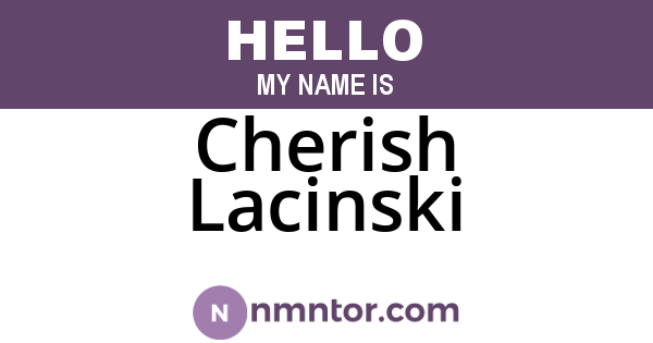 Cherish Lacinski