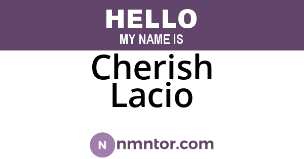 Cherish Lacio