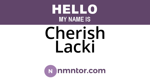Cherish Lacki