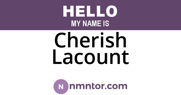 Cherish Lacount