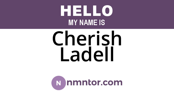 Cherish Ladell