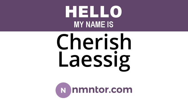 Cherish Laessig