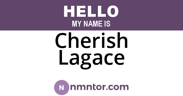 Cherish Lagace