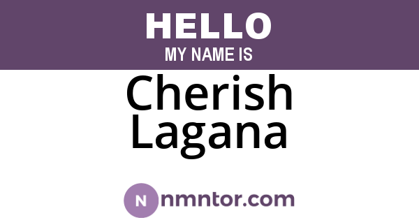 Cherish Lagana