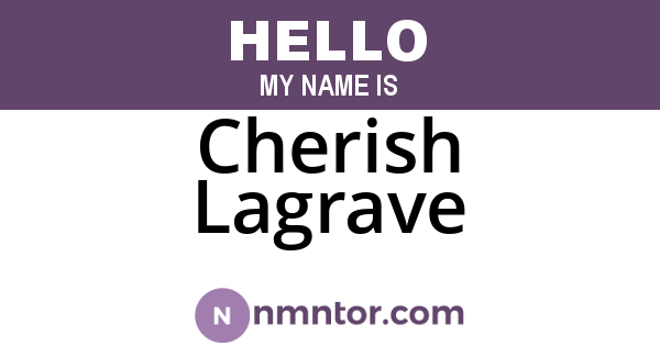 Cherish Lagrave