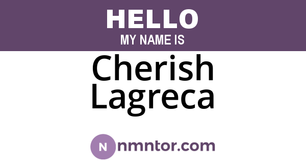 Cherish Lagreca