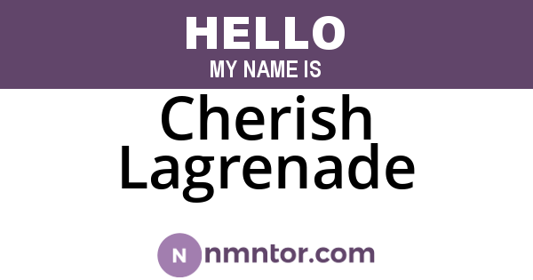 Cherish Lagrenade