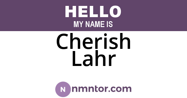 Cherish Lahr