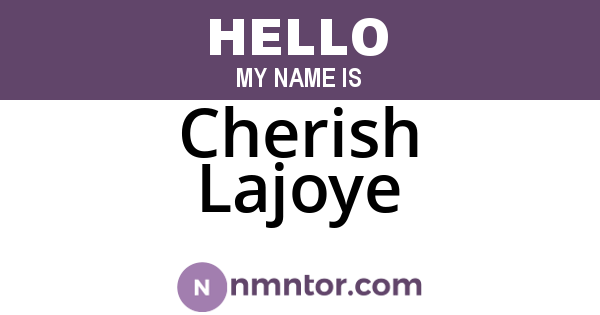 Cherish Lajoye