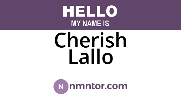 Cherish Lallo