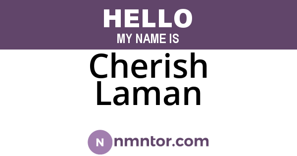 Cherish Laman