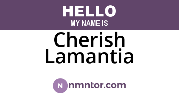 Cherish Lamantia