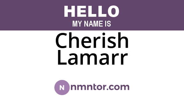 Cherish Lamarr