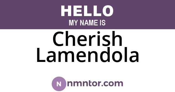 Cherish Lamendola