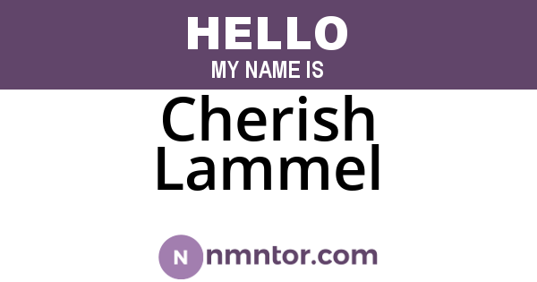 Cherish Lammel