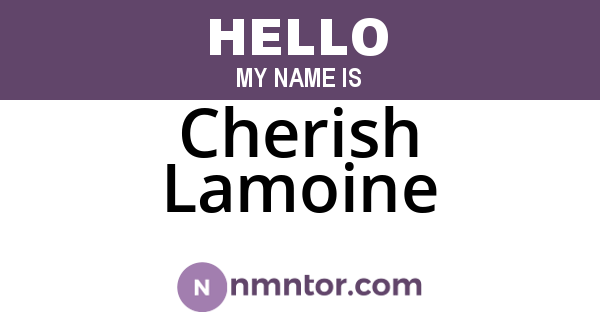 Cherish Lamoine