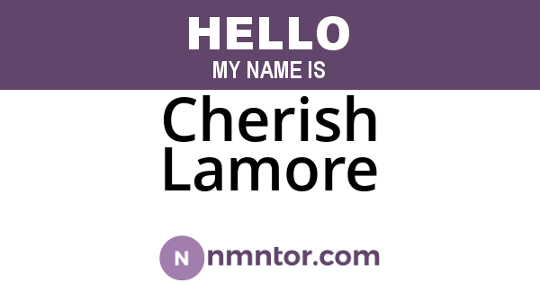 Cherish Lamore