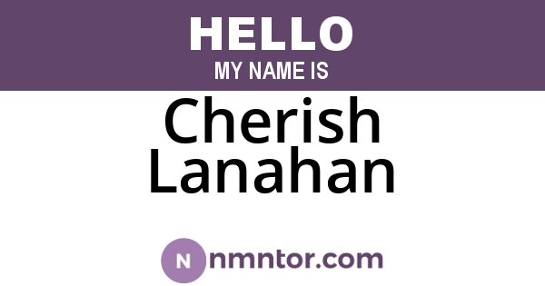 Cherish Lanahan