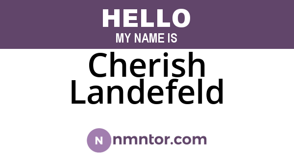Cherish Landefeld
