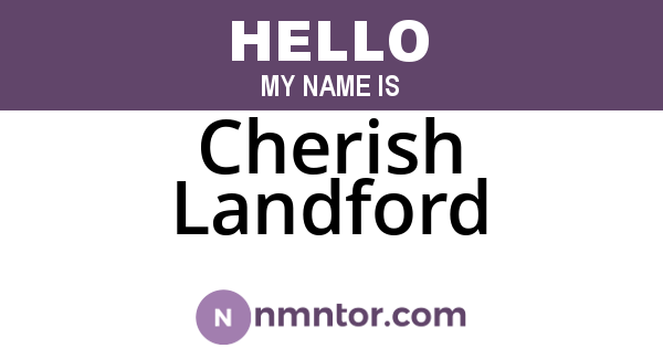 Cherish Landford