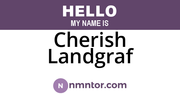 Cherish Landgraf