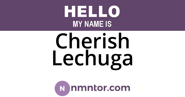 Cherish Lechuga