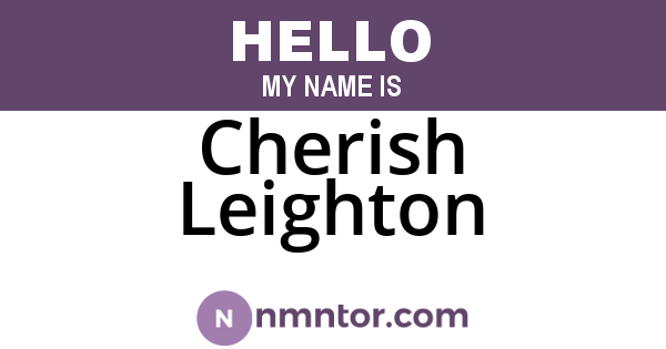 Cherish Leighton