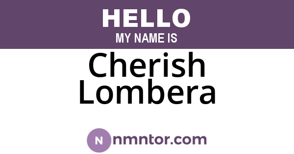Cherish Lombera