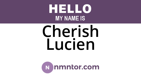 Cherish Lucien