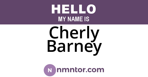Cherly Barney