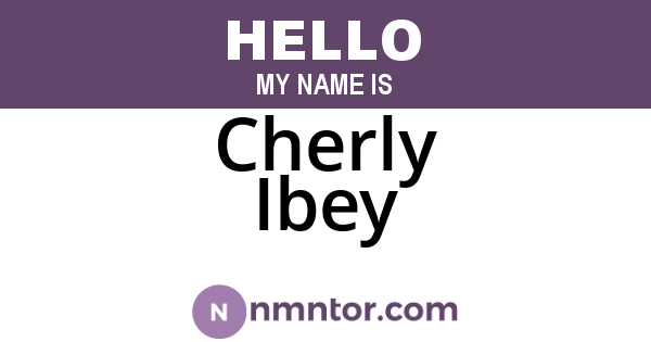 Cherly Ibey