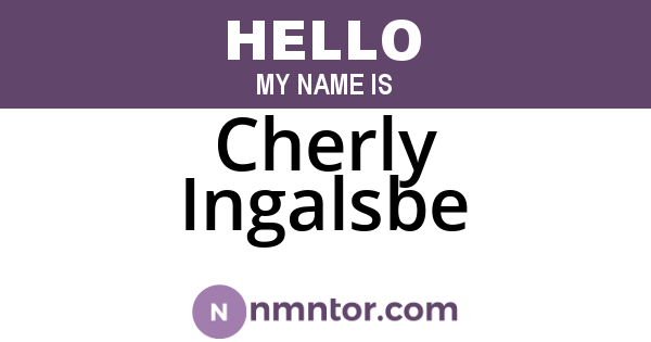 Cherly Ingalsbe