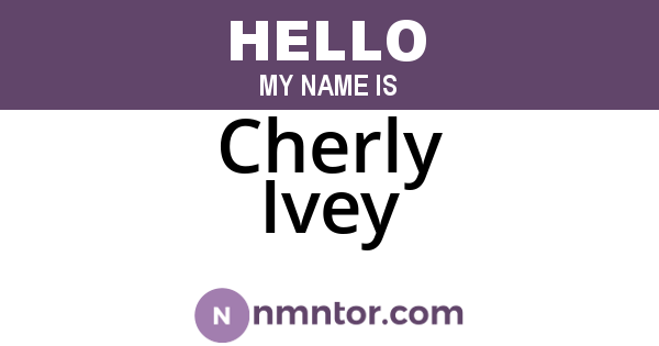 Cherly Ivey