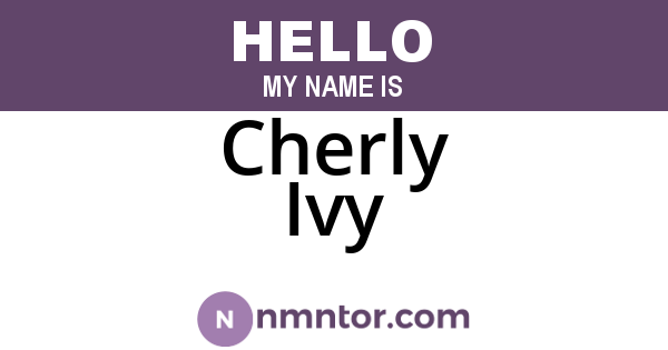 Cherly Ivy