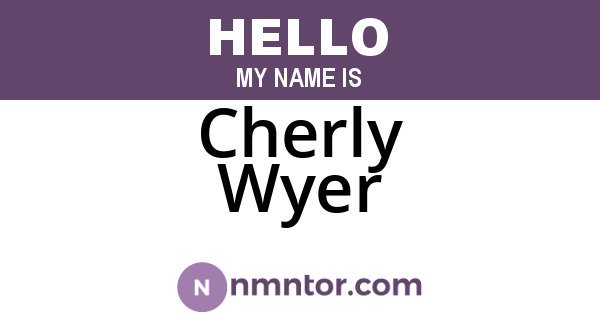 Cherly Wyer
