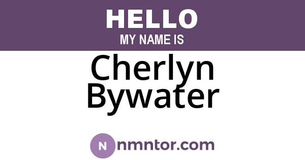 Cherlyn Bywater