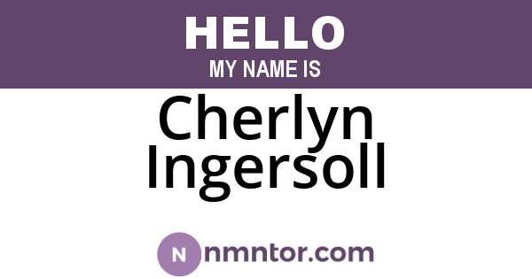 Cherlyn Ingersoll