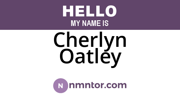 Cherlyn Oatley