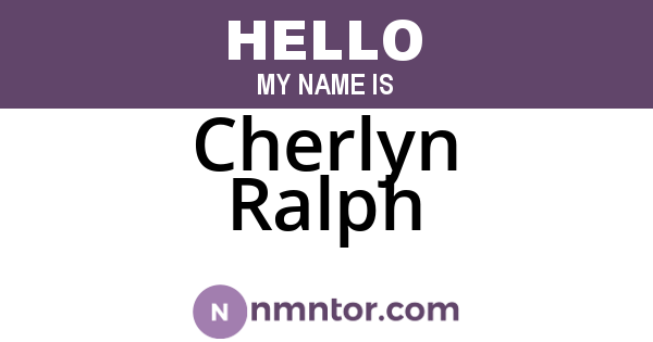 Cherlyn Ralph