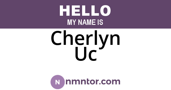 Cherlyn Uc
