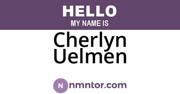 Cherlyn Uelmen