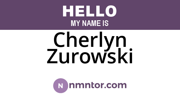 Cherlyn Zurowski