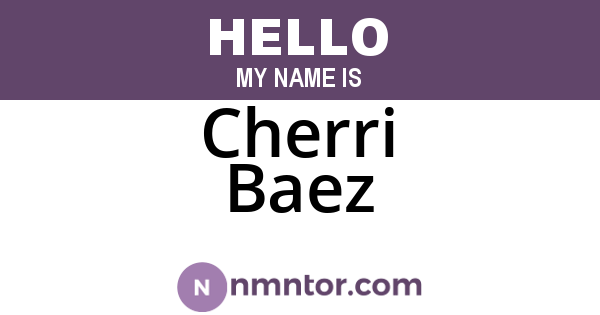 Cherri Baez