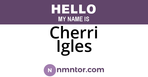 Cherri Igles